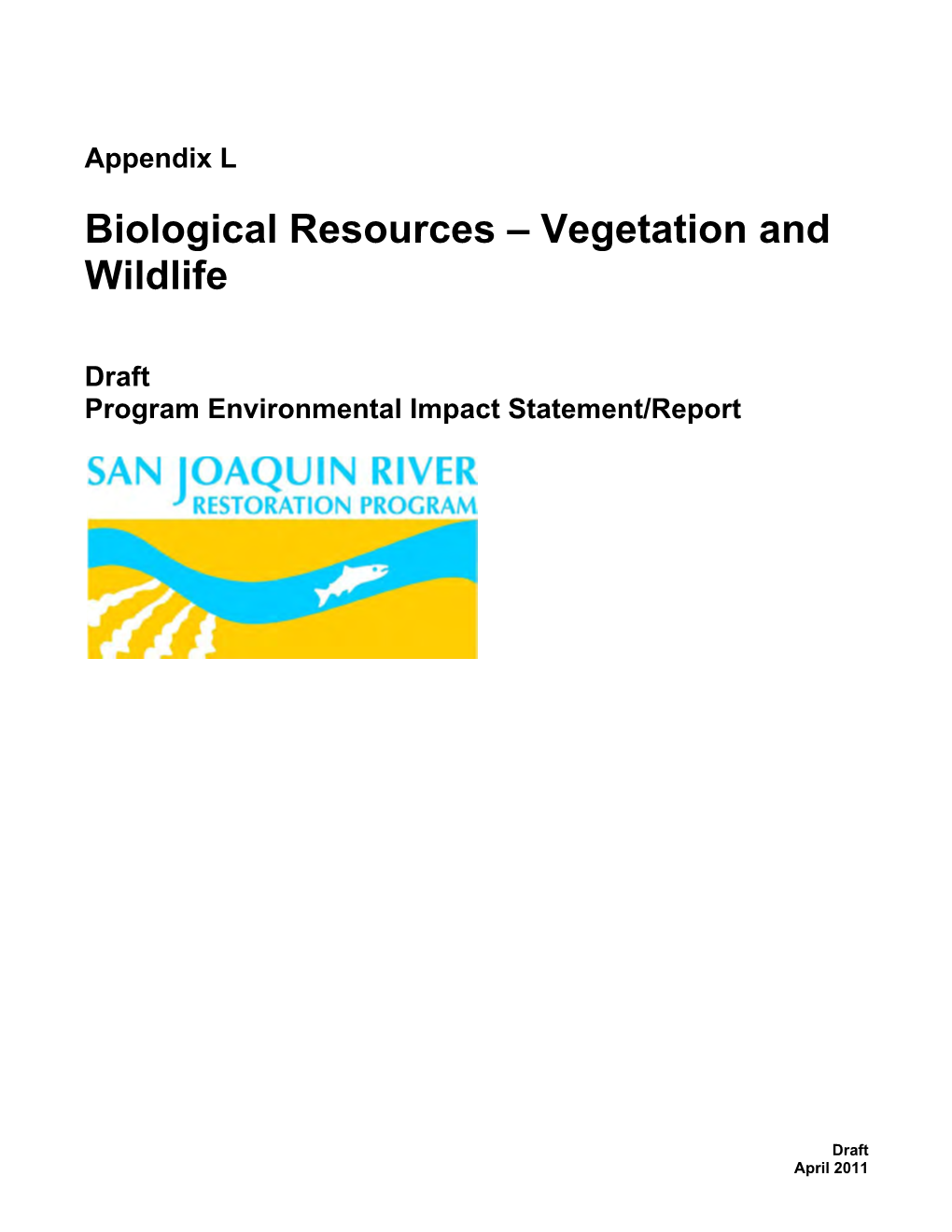 Appendix L, San Joaquin River Restoration Draft PEISR