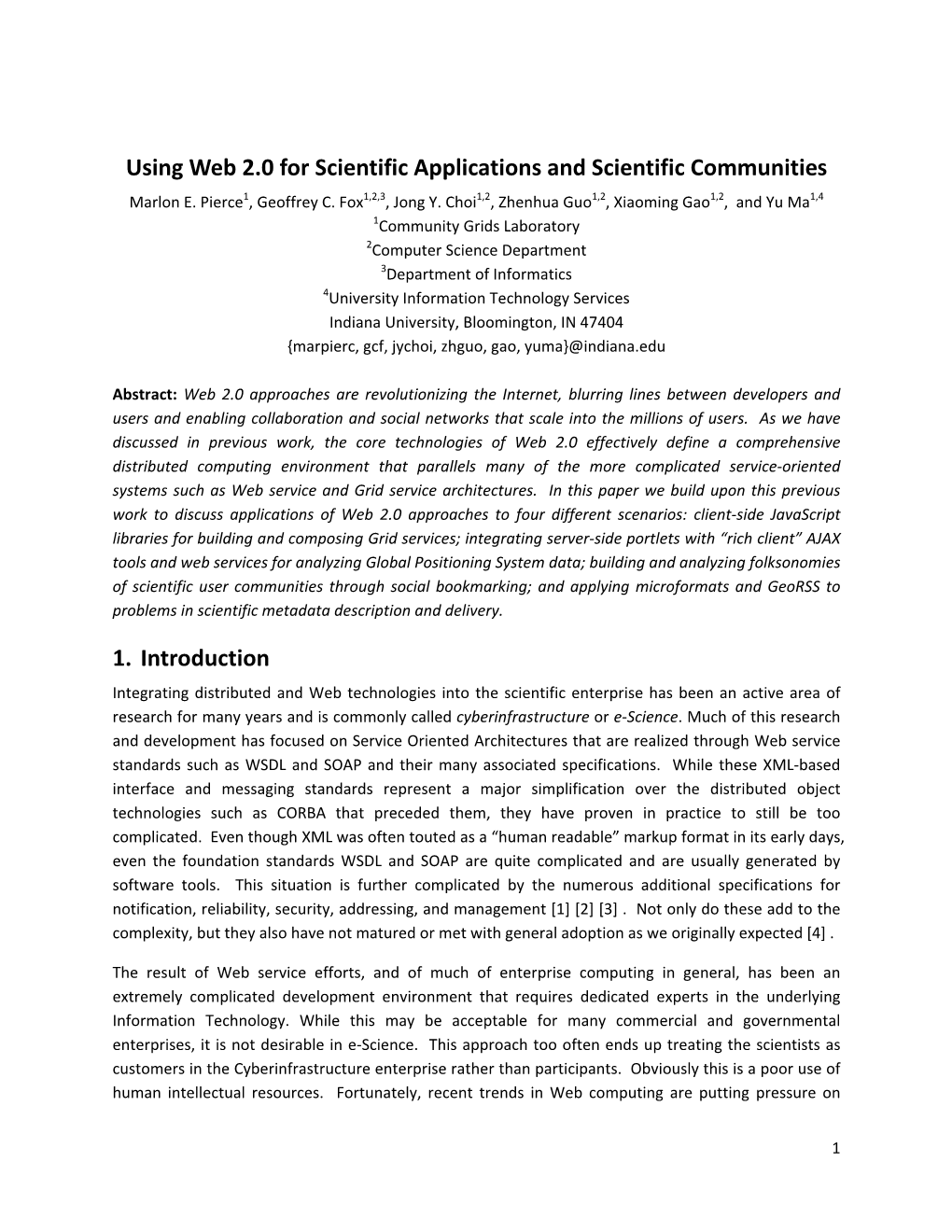 Using Web 2.0 for Scientific Applications and Scientific Communities Marlon E