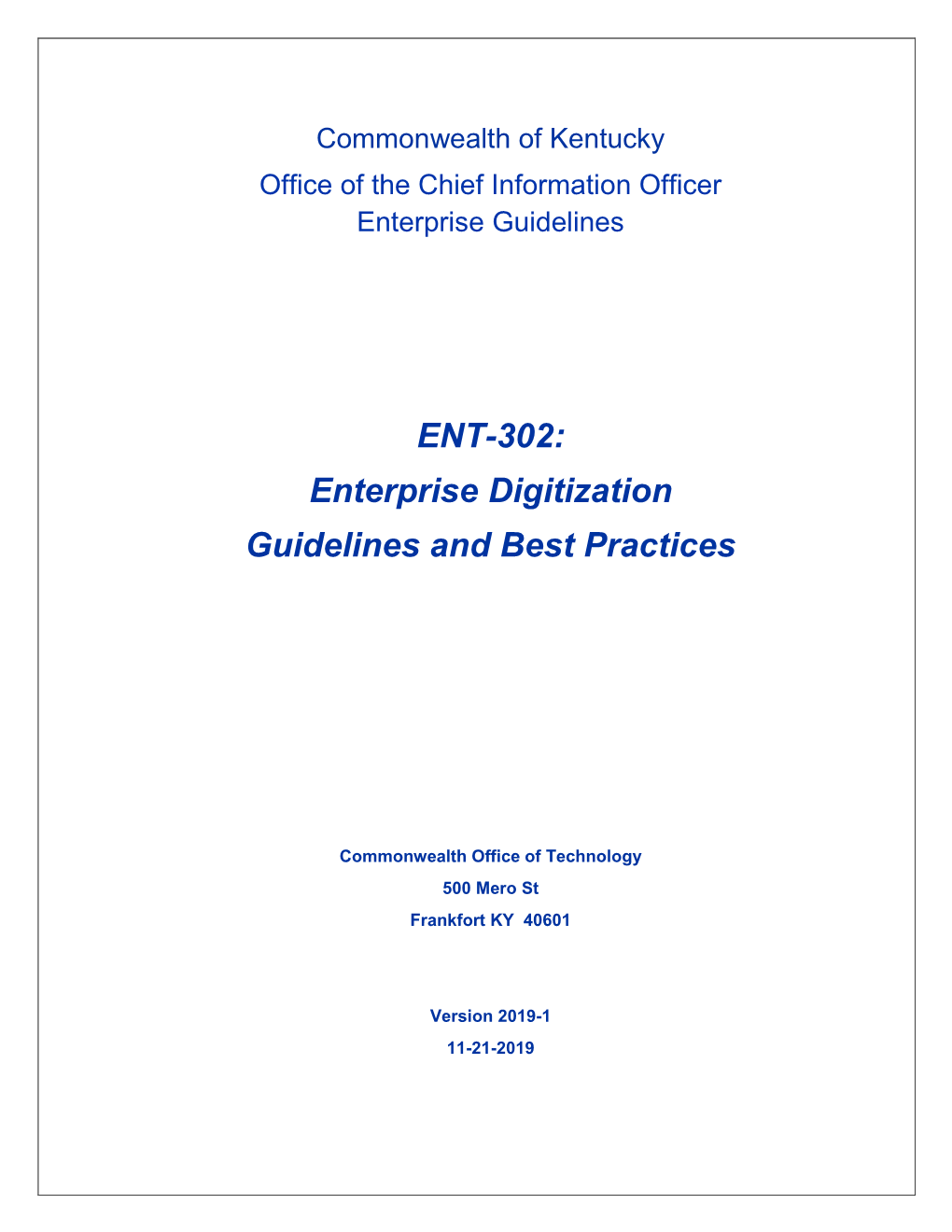 ENT-302: Enterprise Digitization Guidelines and Best Practices