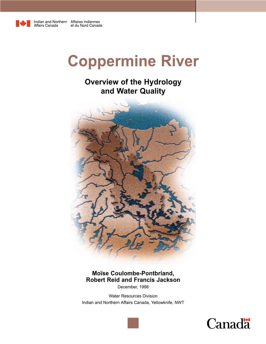 Overview of the Hydrology and Water Quality Coppermine River