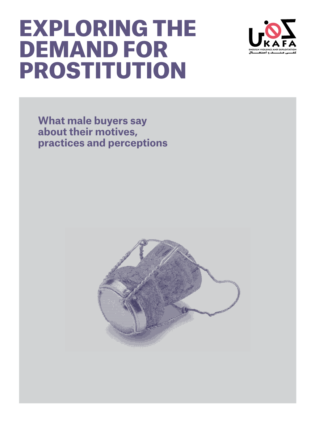 Exploring the Demand for Prostitution