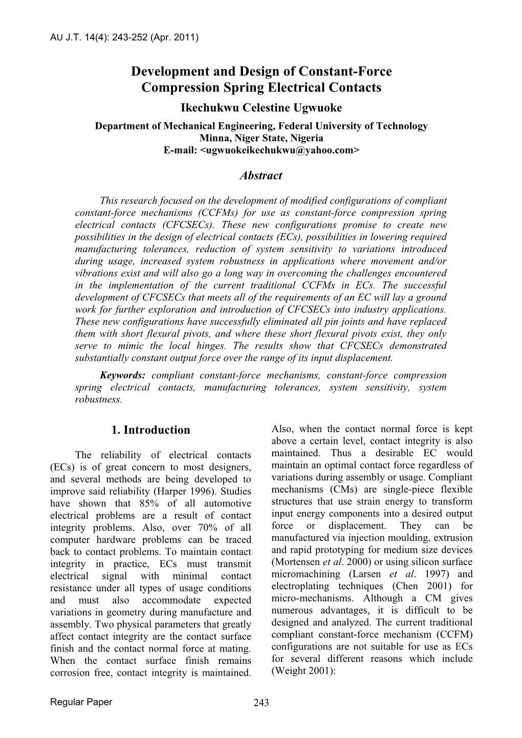 Development and Design of New Configuration of Compliant Constant-Force Slider Mechanism