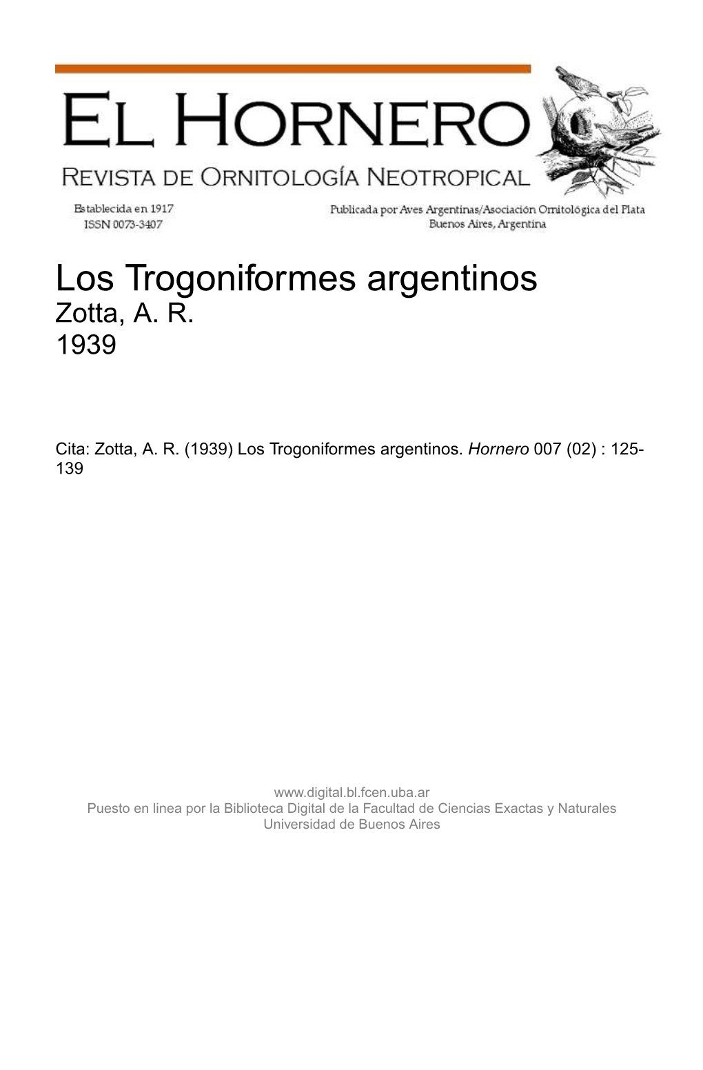 Los Trogoniformes Argentinos Zotta, A