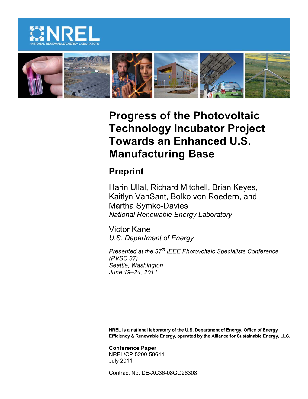 Preprint Harin Ullal, Richard Mitchell, Brian Keyes, Kaitlyn Vansant, Bolko Von Roedern, and Martha Symko-Davies National Renewable Energy Laboratory Victor Kane U.S