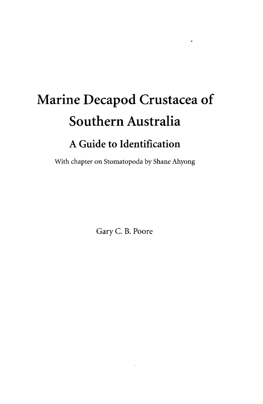 Marine Decapod Crustacea of Southern Australia a Guide to Identification