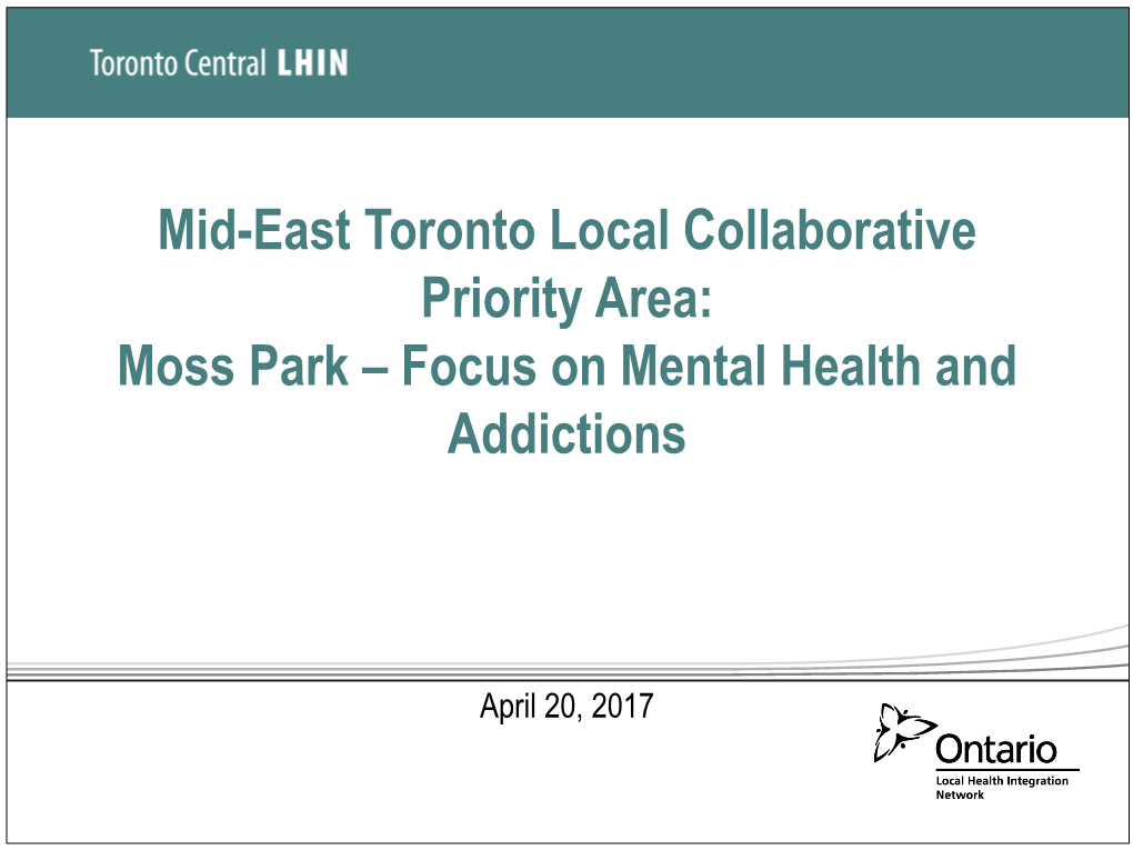 Moss Park – Focus on Mental Health and Addictions