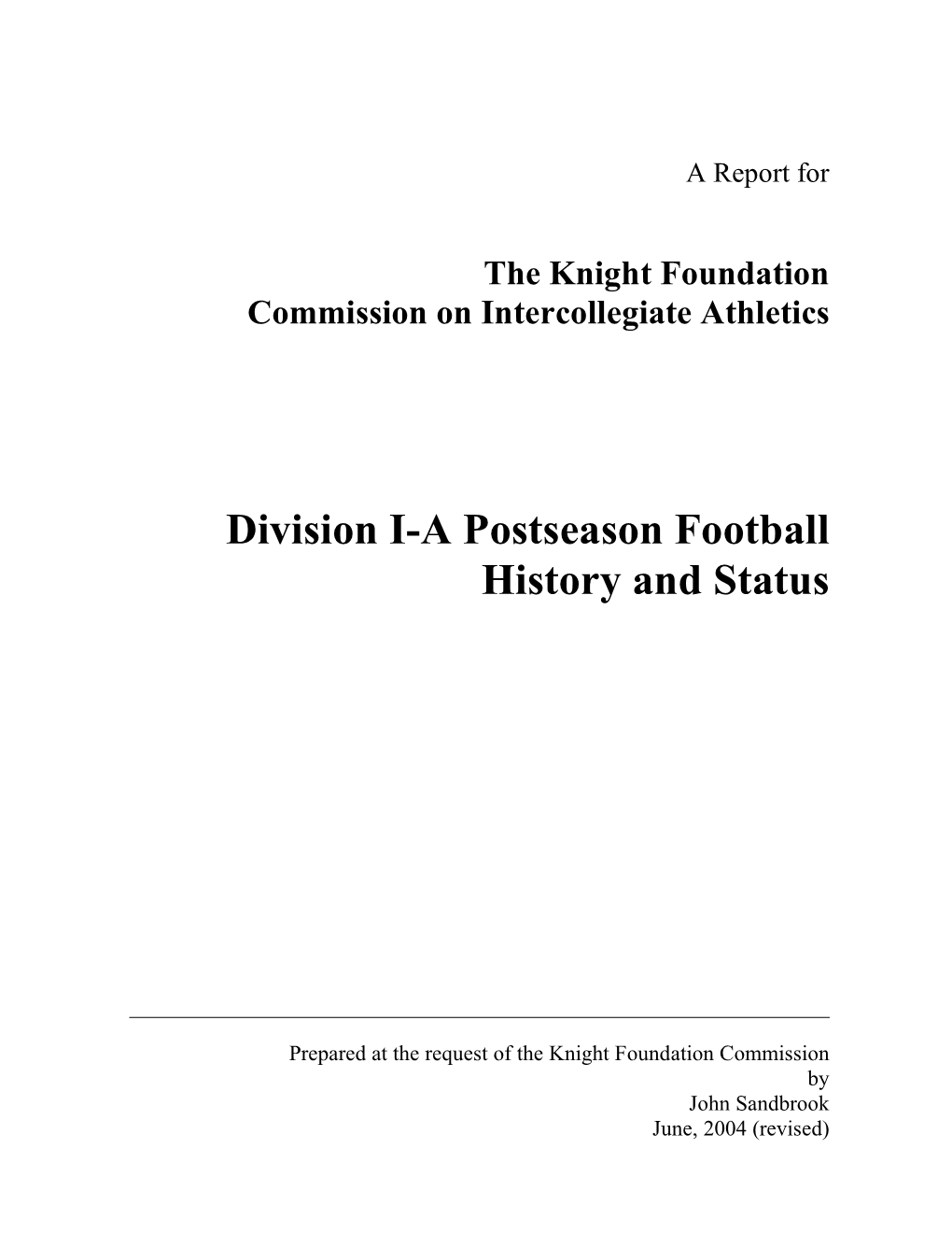 Division I-A Postseason Football History and Status