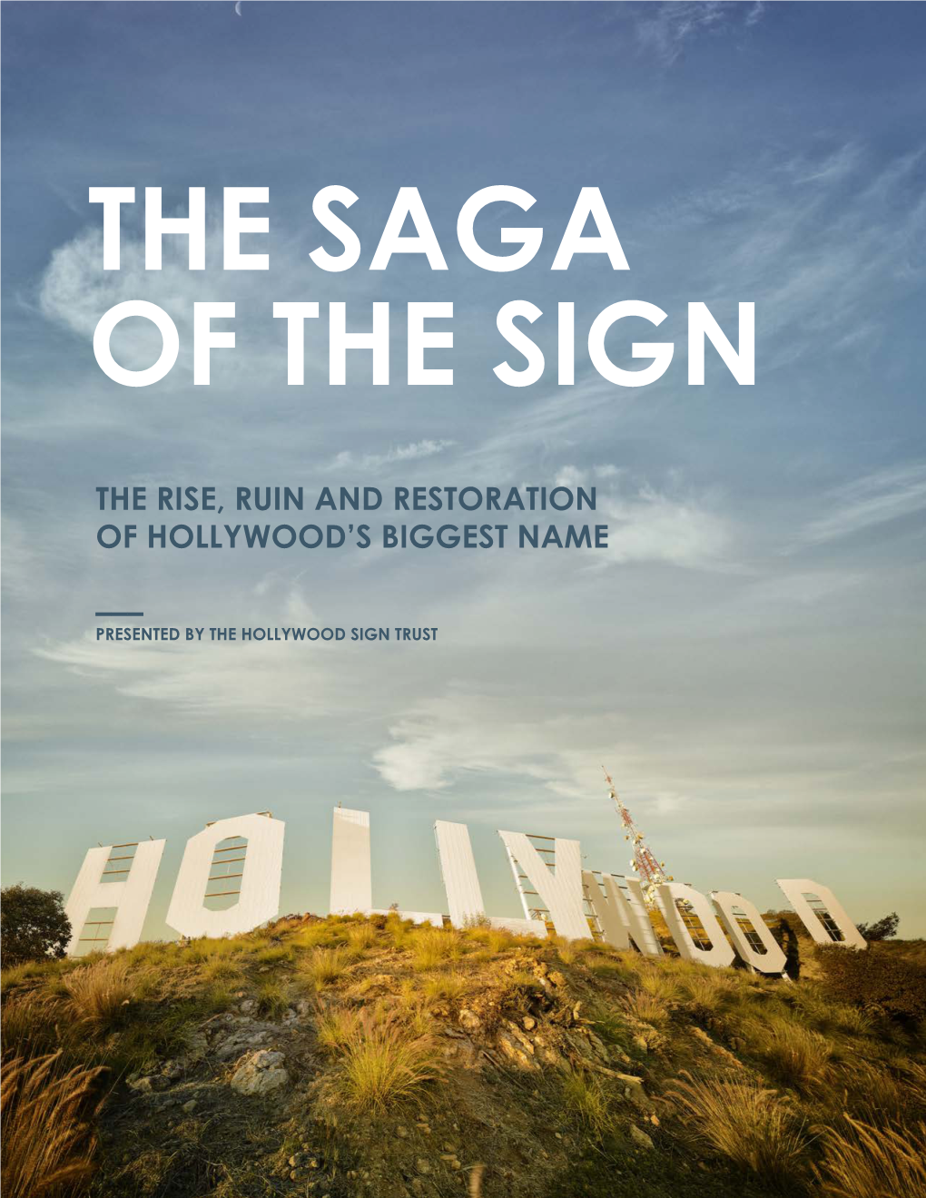 The Rise, Ruin and Restoration of Hollywood's Biggest Name