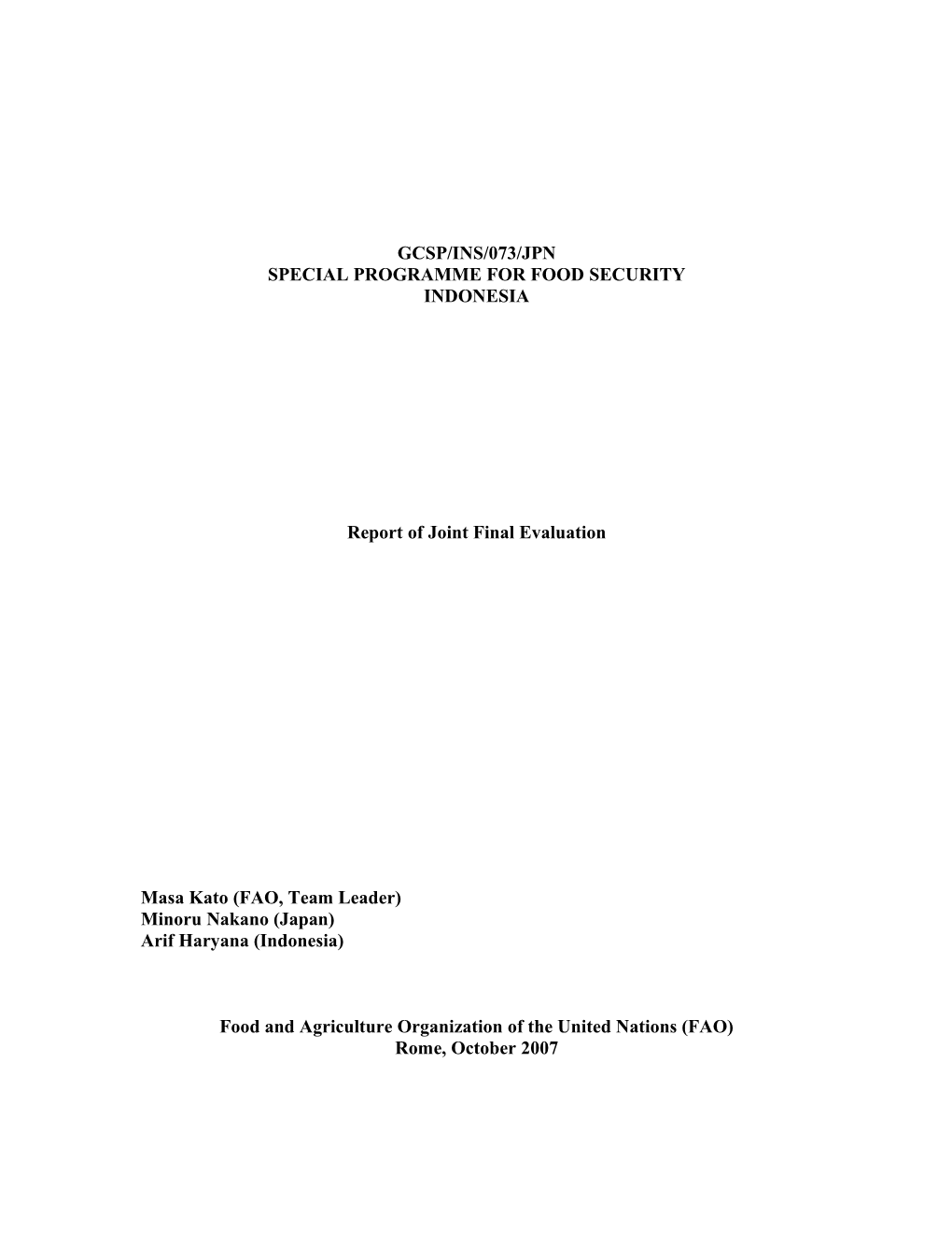 SPFS Project Indonesia (GCSP/INS/073/JPN) - Draft Final Evaluation Report