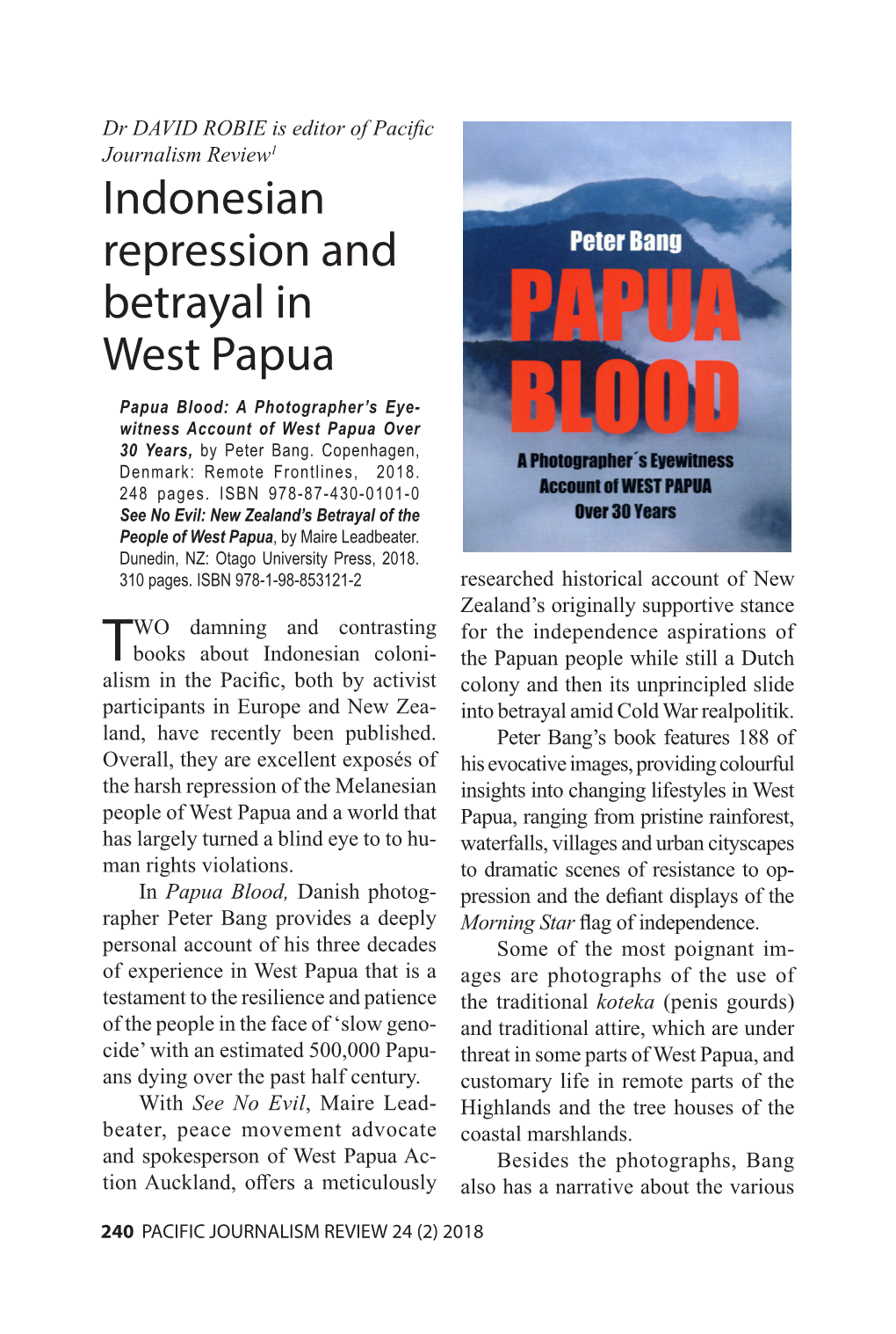 Indonesian Repression and Betrayal in West Papua