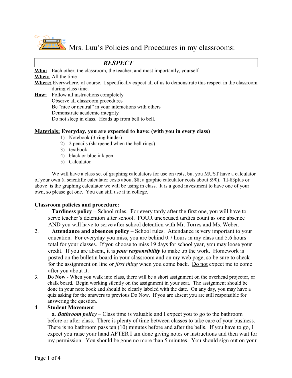 Mrs. Luu S Policies and Procedures in My Classrooms