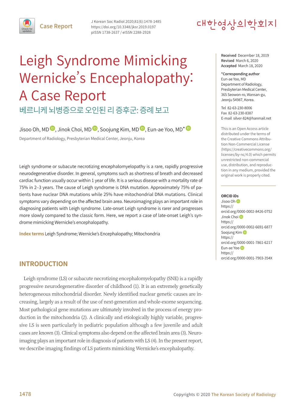 Leigh Syndrome Mimicking Wernicke's Encephalopathy: A