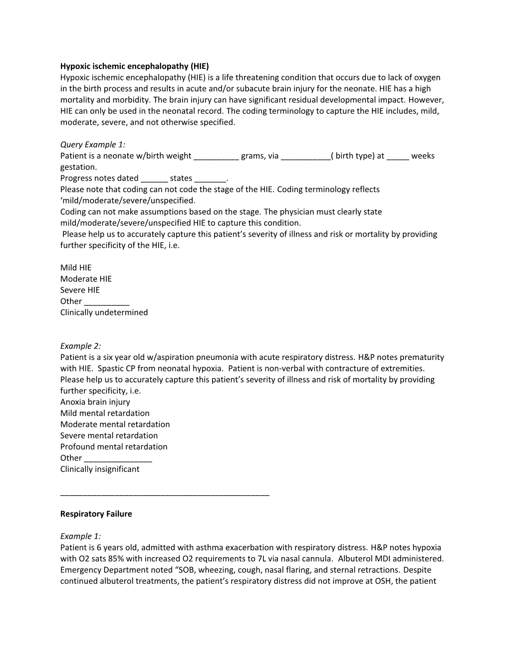 Hypoxic Ischemic Encephalopathy (HIE)