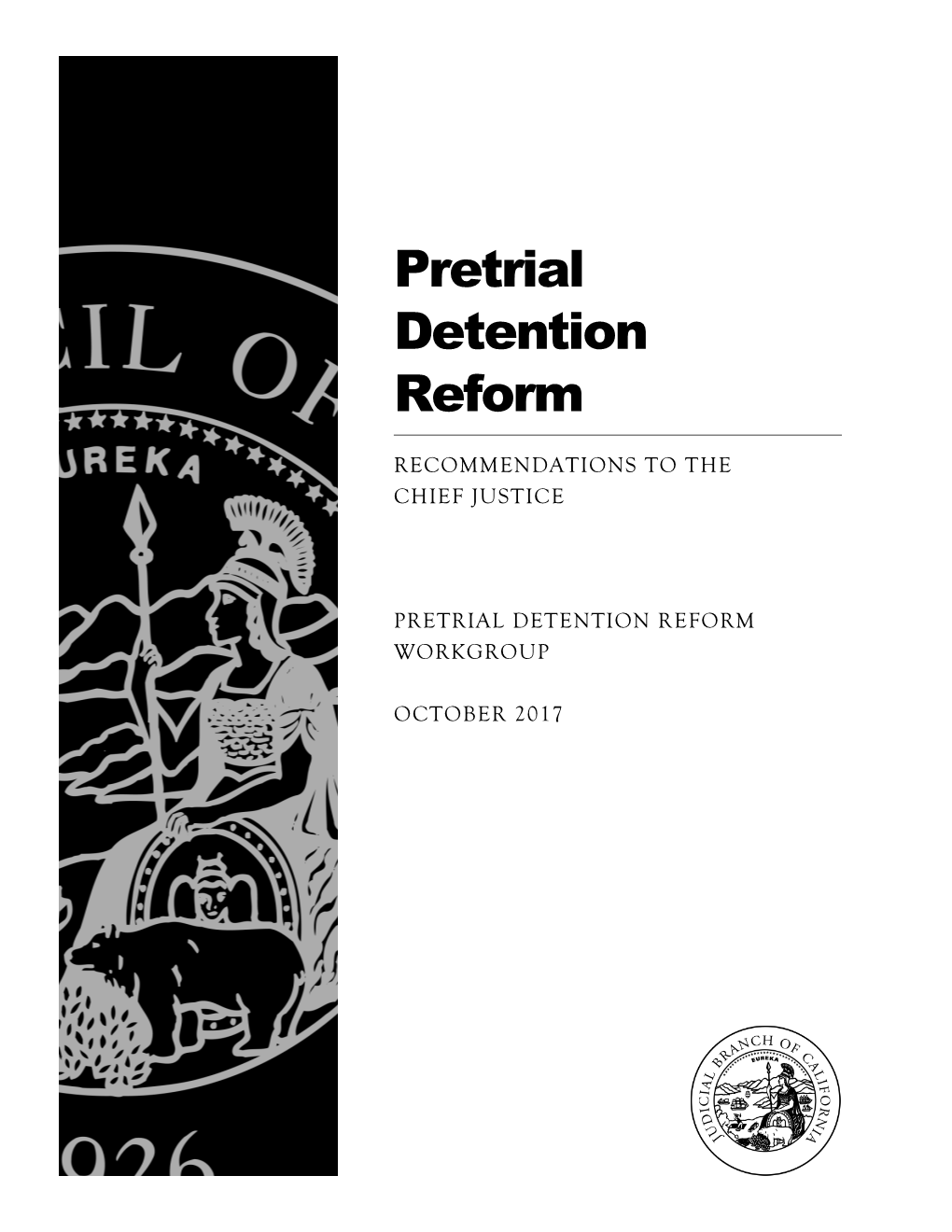 Pretrial Detention Reform Workgroup