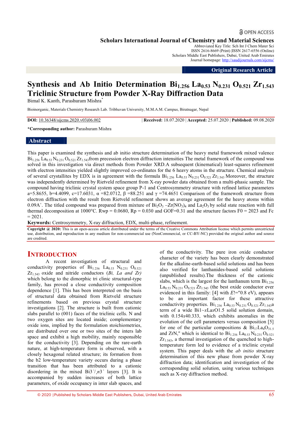 Bi1.256 La0.53 N0.231 O0.521 Zr1.543 Triclinic Structure from Powder X-Ray Diffraction Data Bimal K