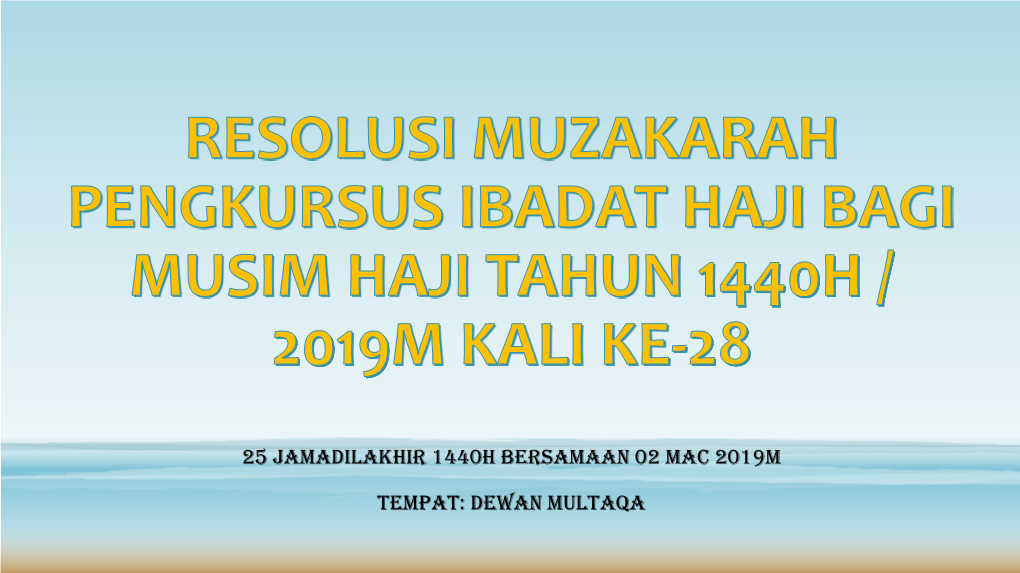 Resolusi Muzakarah Pengkursus Ibadat Haji Bagi