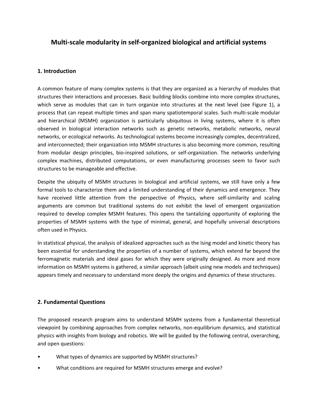 Multi-Scale Modularity in Self-Organized Biological and Artificial Systems