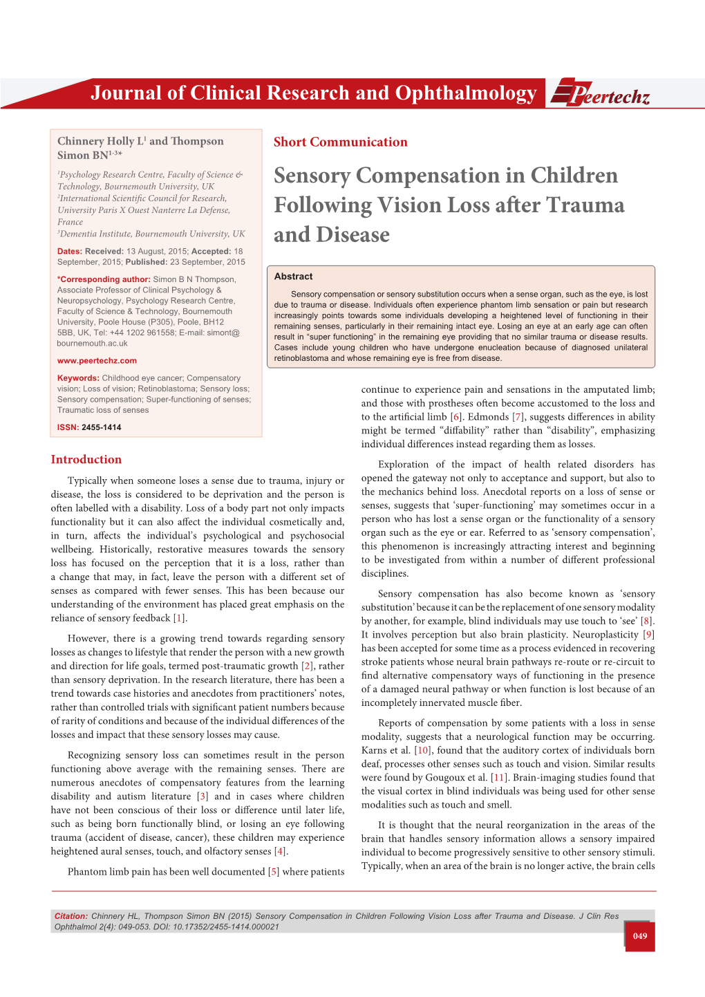 Sensory Compensation in Children Following Vision Loss After Trauma and Disease