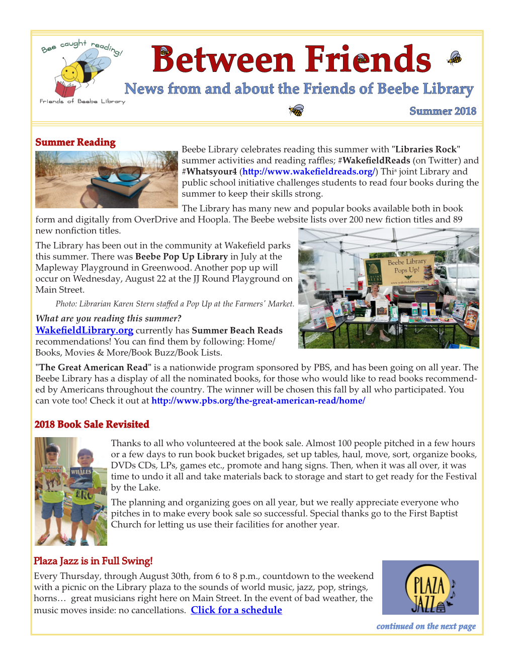 Between Friends News from and About the Friends of Beebe Library Summer 2018
