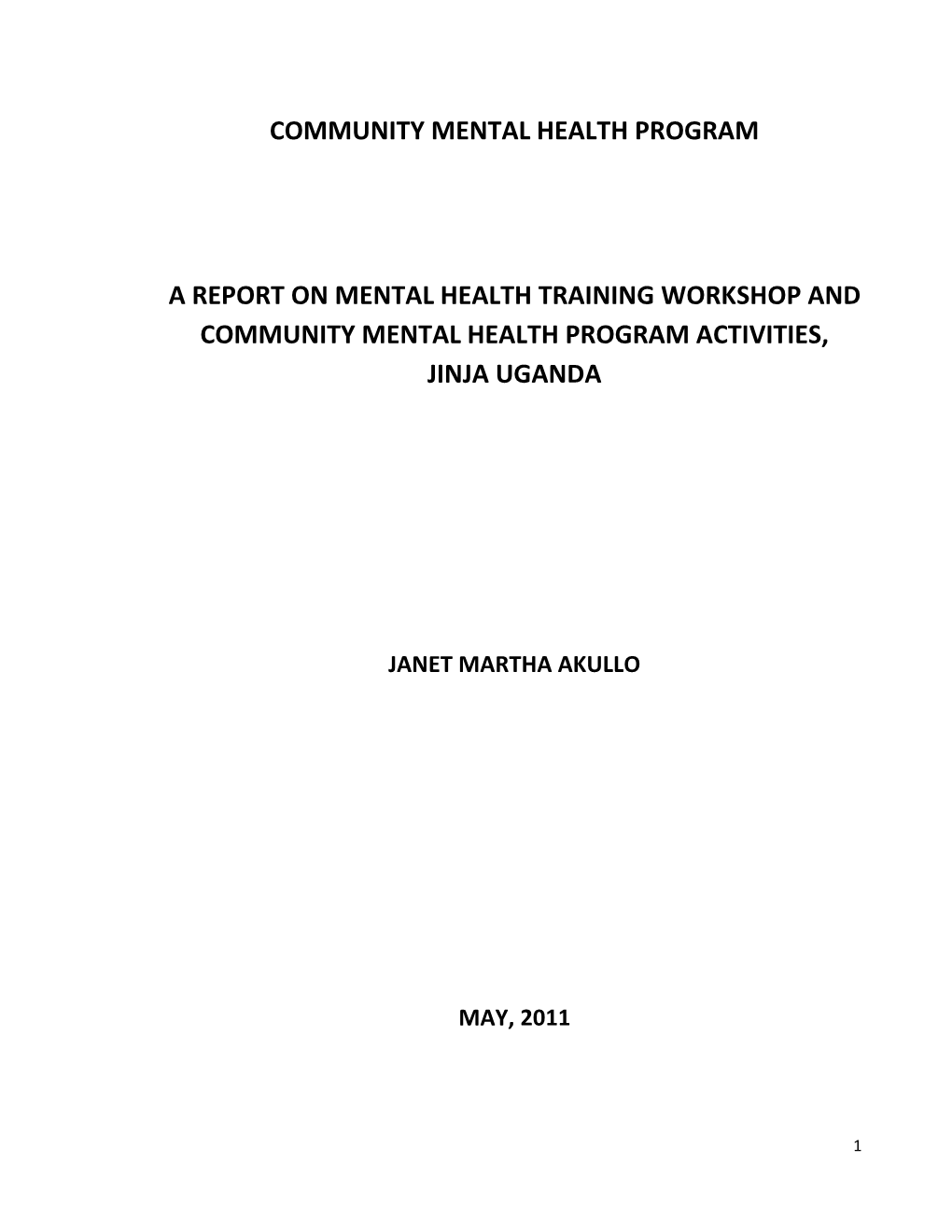Community Mental Health Program Activites, Jinja
