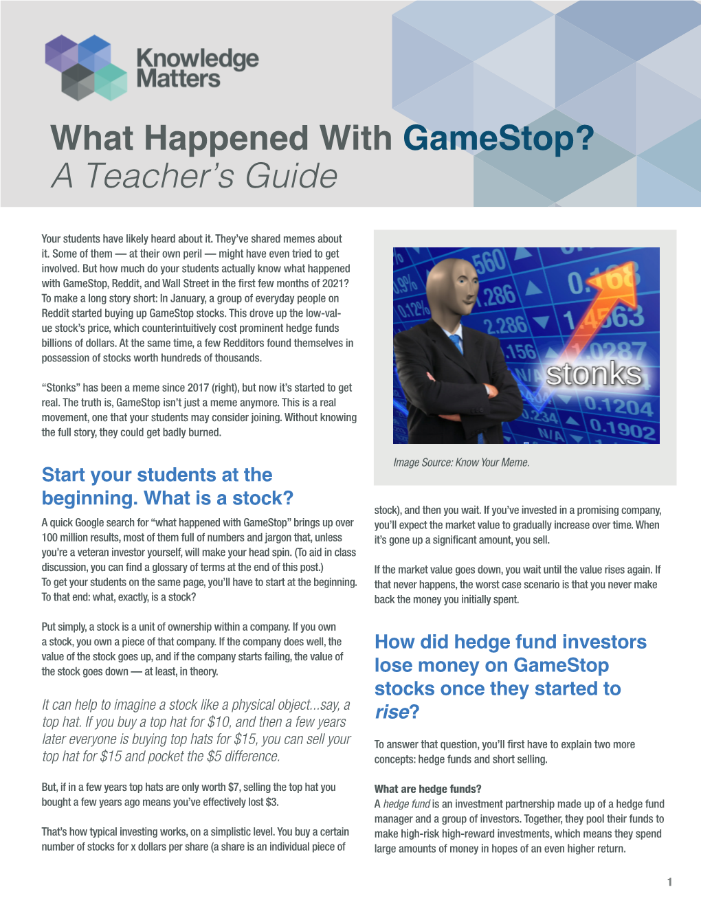 What Happened with Gamestop? a Teacher’S Guide