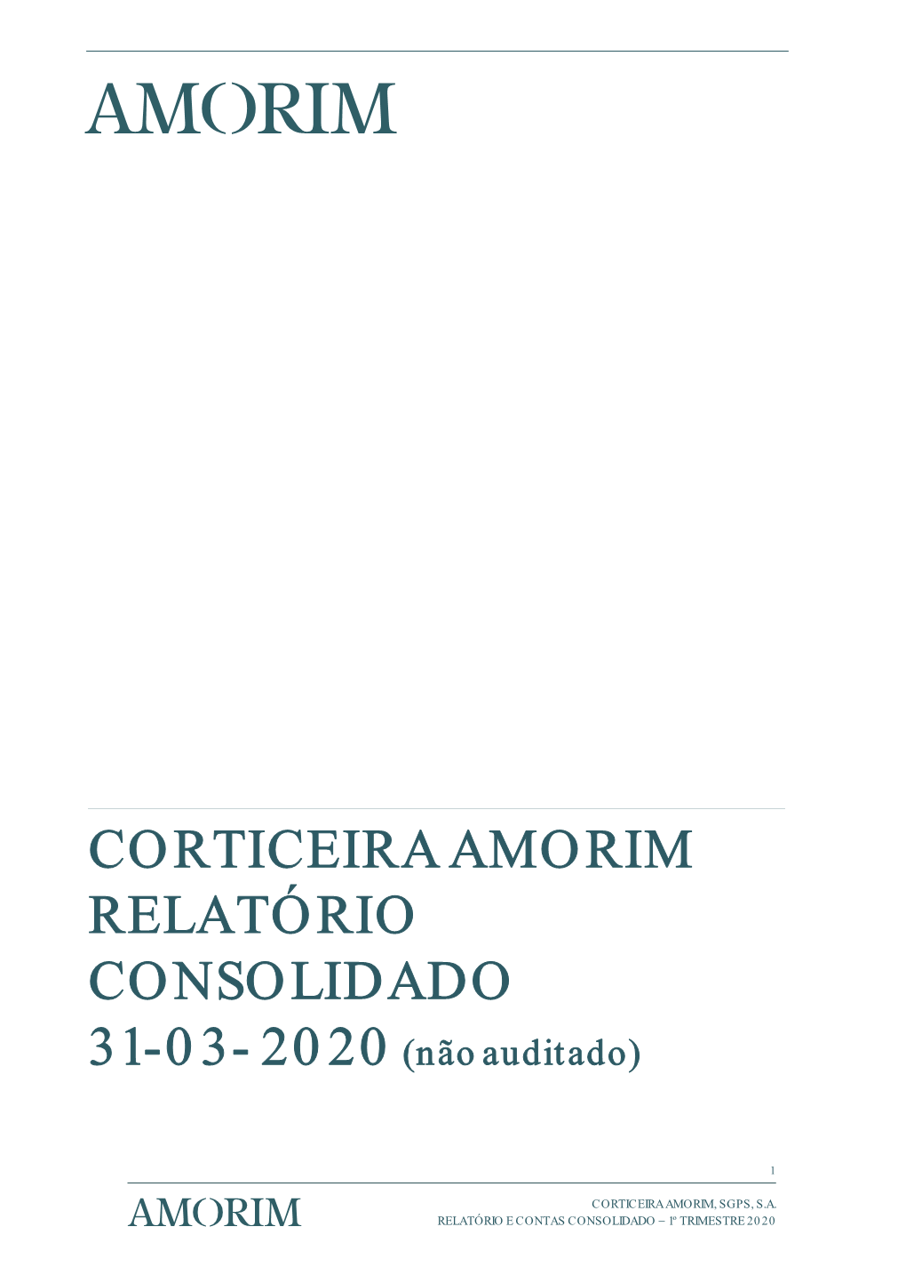 CORTICEIRA AMORIM RELATÓRIO CONSOLIDADO 31-03- 2020 (Não Auditado)