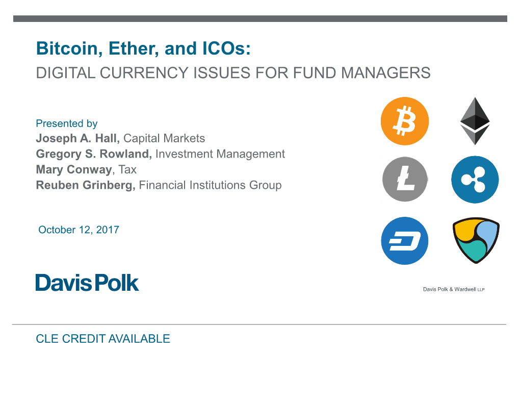 Bitcoin, Ether, and Icos: DIGITAL CURRENCY ISSUES for FUND MANAGERS