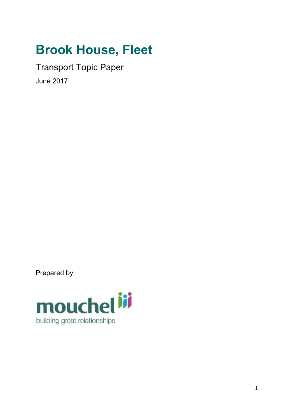 Brook House, Fleet Transport Topic Paper June 2017