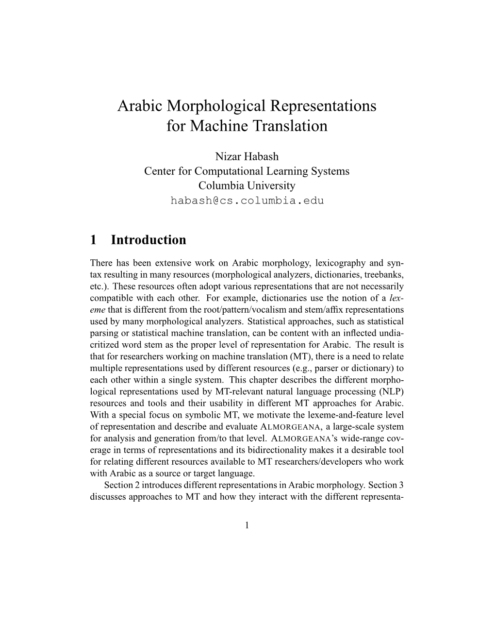 Arabic Morphological Representations for Machine Translation