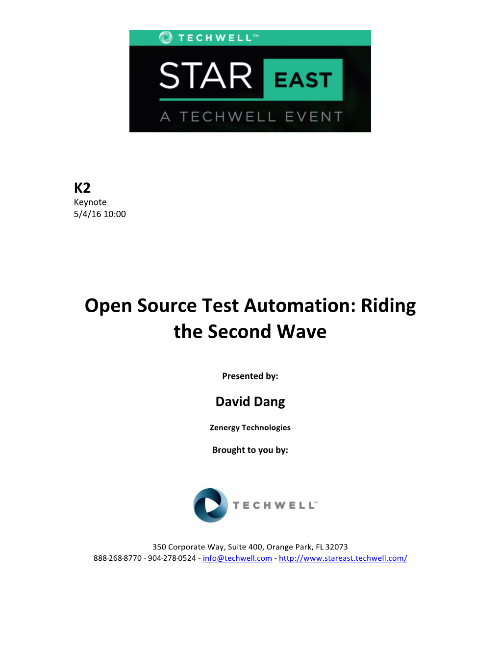 Open Source Test Automation: Riding the Second Wave