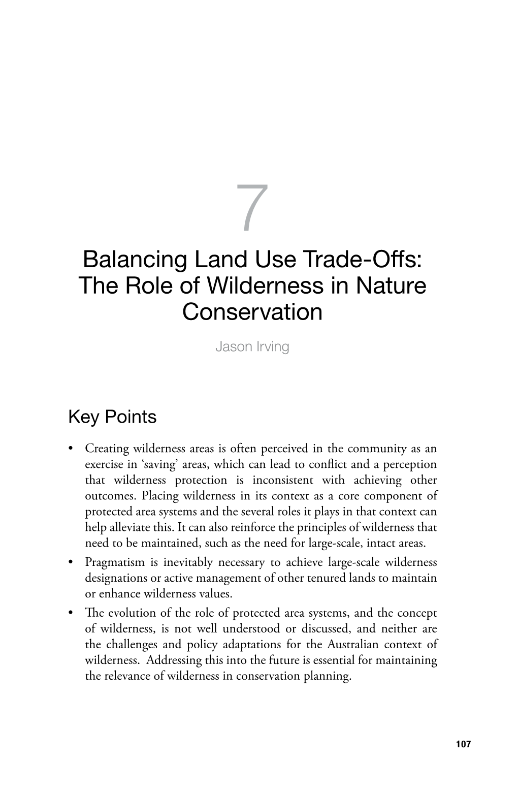 Balancing Land Use Trade-Offs: the Role of Wilderness in Nature Conservation Jason Irving