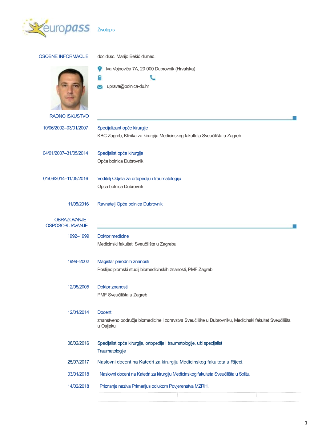 Životopis OSOBNE INFORMACIJE Doc.Dr.Sc. Marijo Bekić Dr.Med. Iva