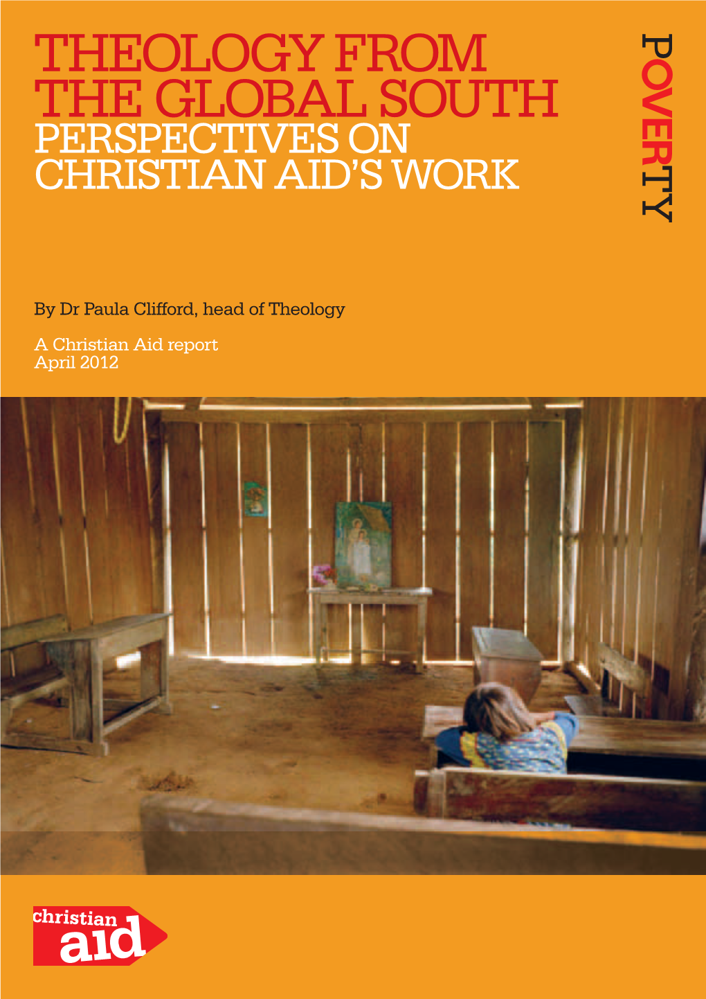 Theology from the Global South Perspectives on Christian Aid’S Work
