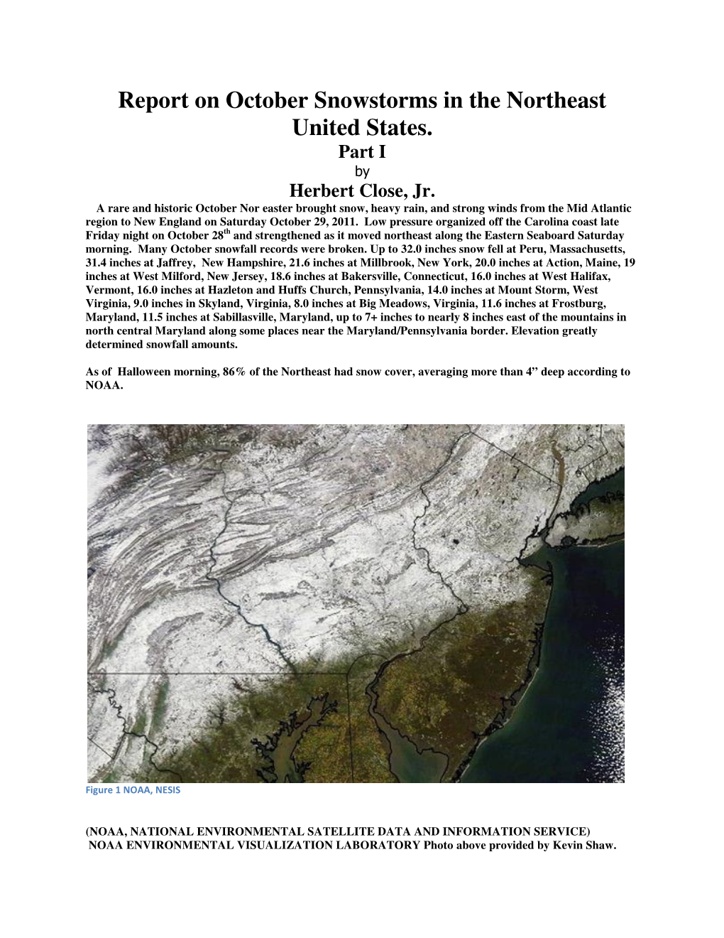 Report on October Snowstorms in the Northeast United States. Part I by Herbert Close, Jr