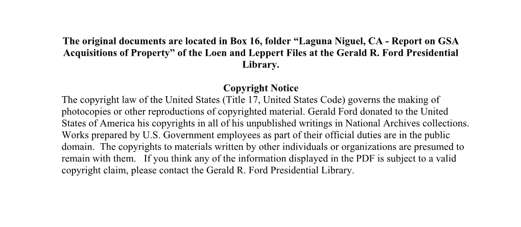 Laguna Niguel, CA - Report on GSA Acquisitions of Property” of the Loen and Leppert Files at the Gerald R
