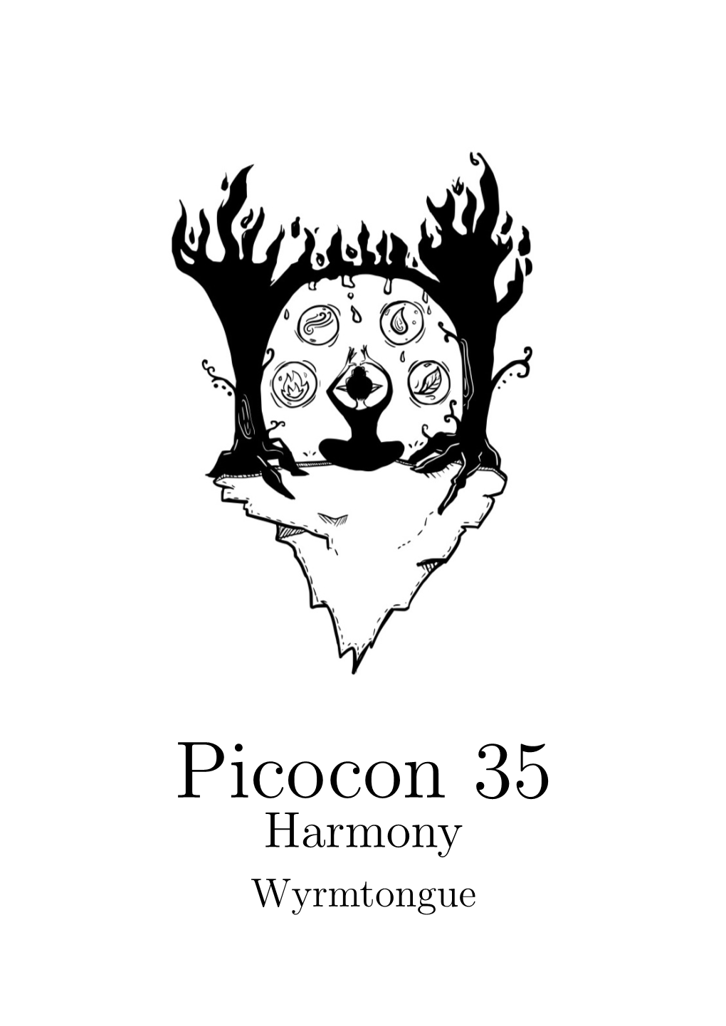 Picocon 35 Harmony Wyrmtongue the Queen’S Speech Greetings All, and Welcome to the 35Th Annual Picocon!