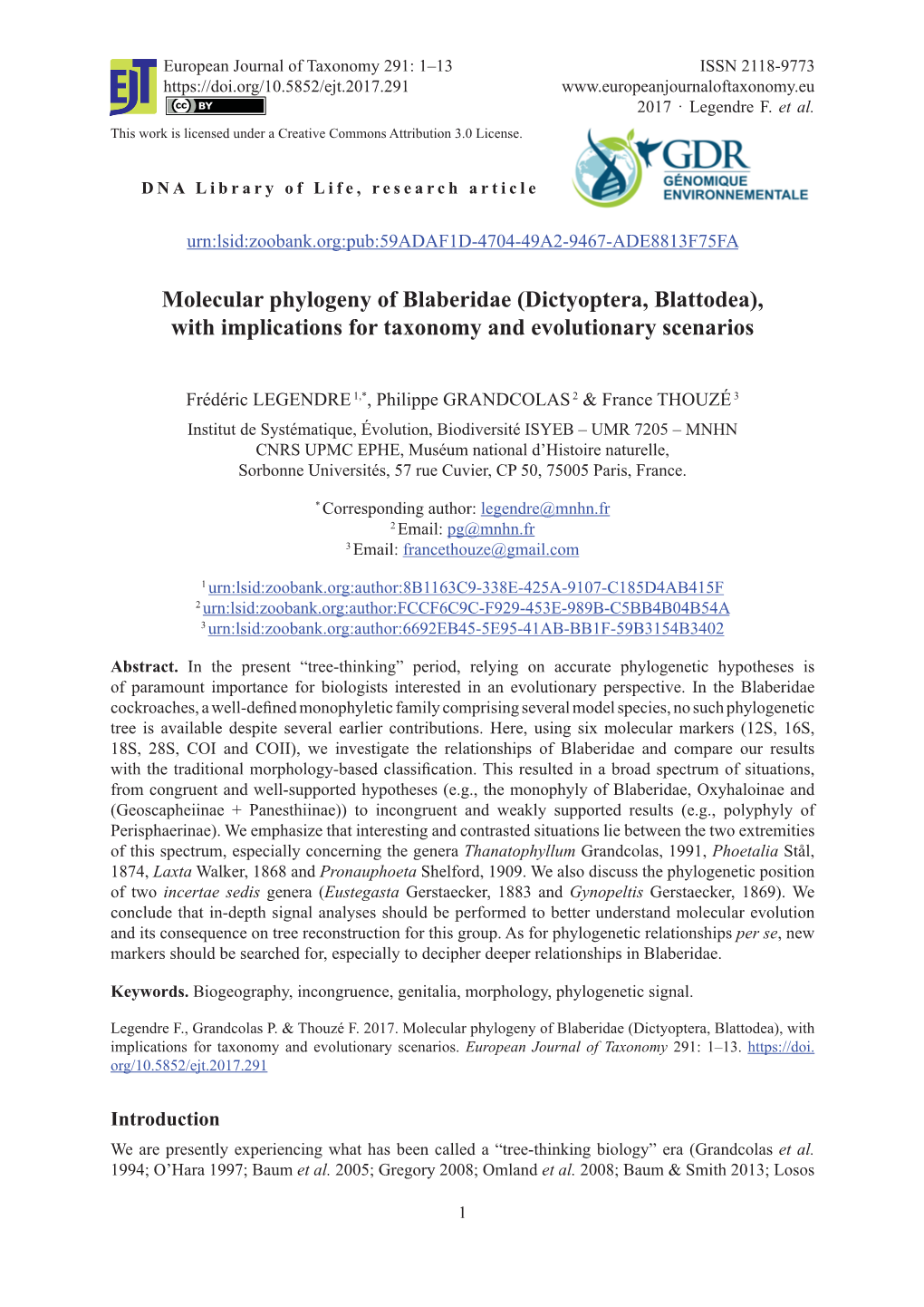 Molecular Phylogeny of Blaberidae (Dictyoptera, Blattodea), with Implications for Taxonomy and Evolutionary Scenarios