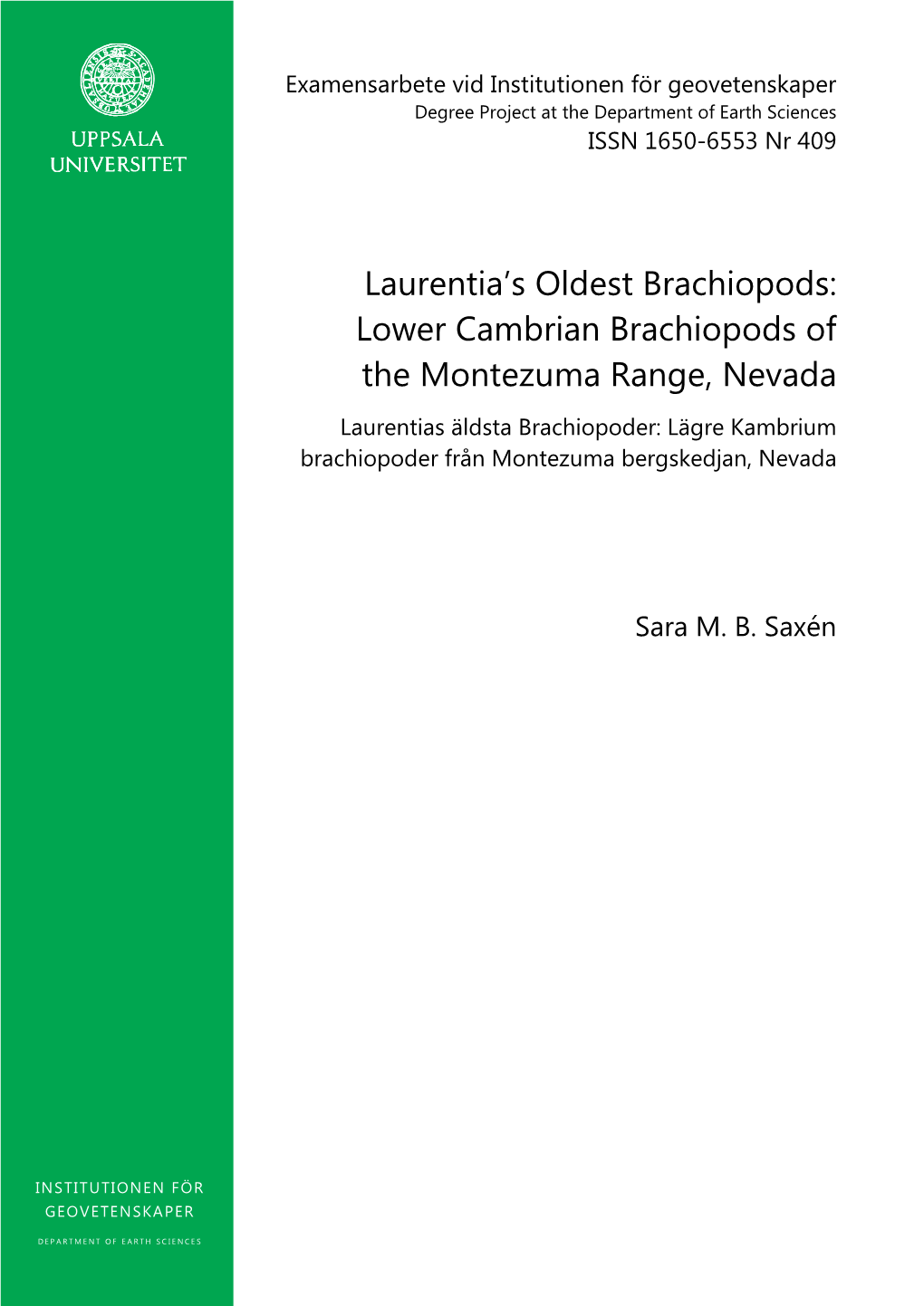 Lower Cambrian Brachiopods of the Montezuma Range, Nevada Laurentias Äldsta Brachiopoder: Lägre Kambrium Brachiopoder Från Montezuma Bergskedjan, Nevada