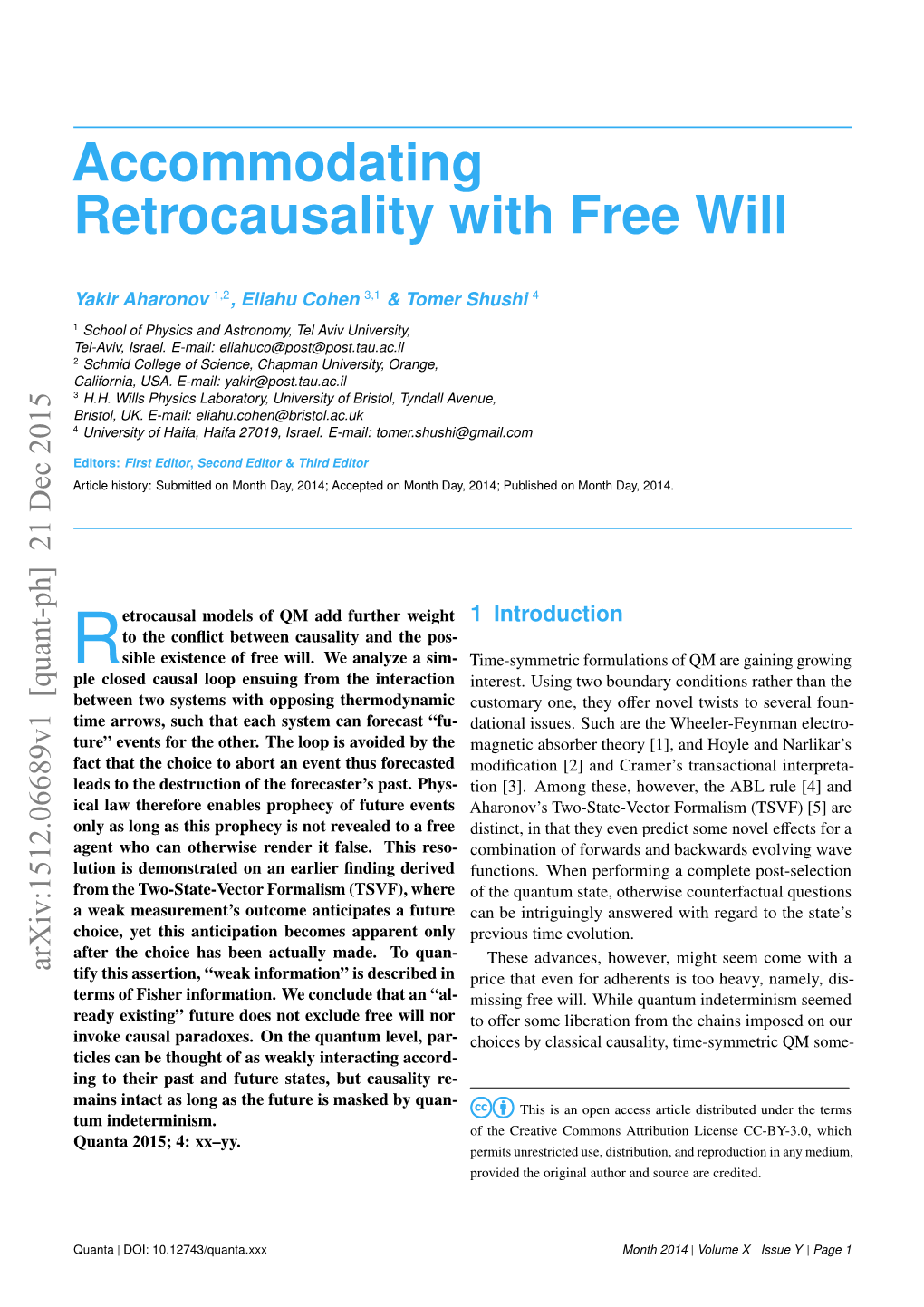 Accommodating Retrocausality with Free Will