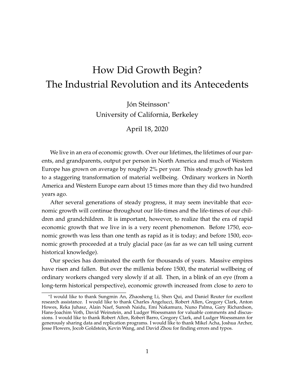 How Did Growth Begin? the Industrial Revolution and Its Antecedents