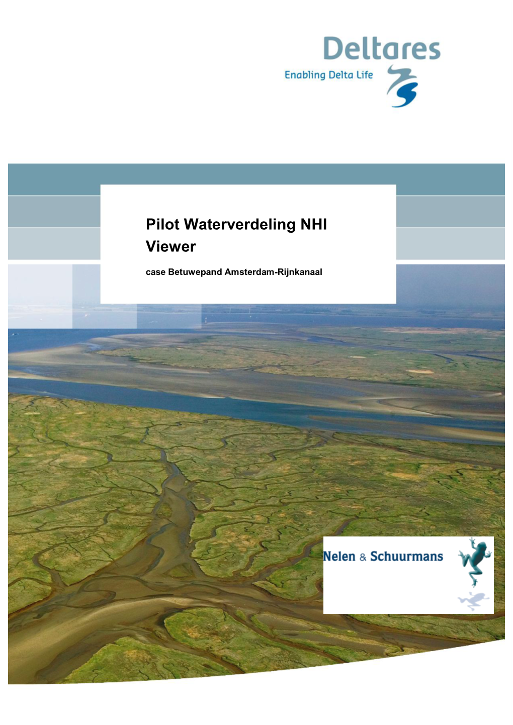 Pilot Waterverdeling NHI Viewer Case Betuwepand Amsterdam-Rijnkanaal