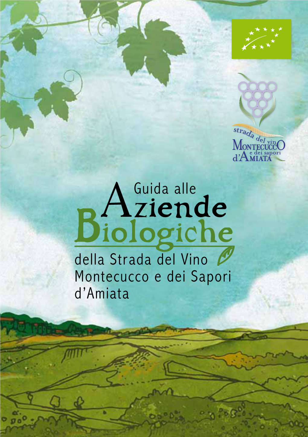 Aziende Biologiche Della Strada Del Vino Montecucco E Dei Sapori D’Amiata