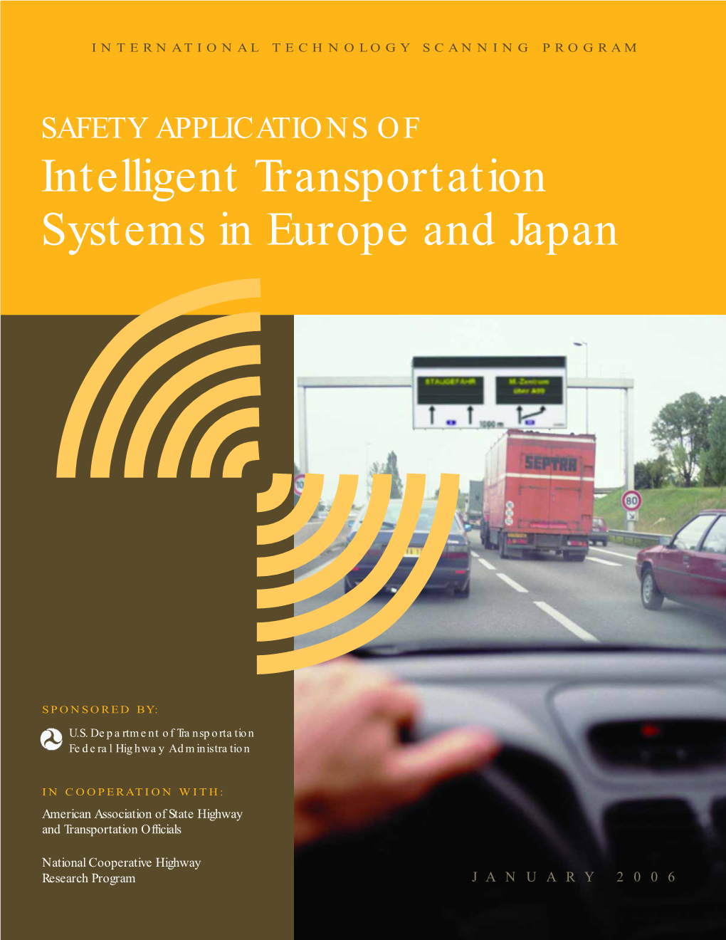 Intelligent Transportation Systems in Europe and Japan