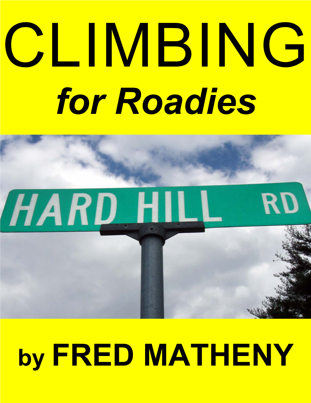 CLIMBING for Roadies