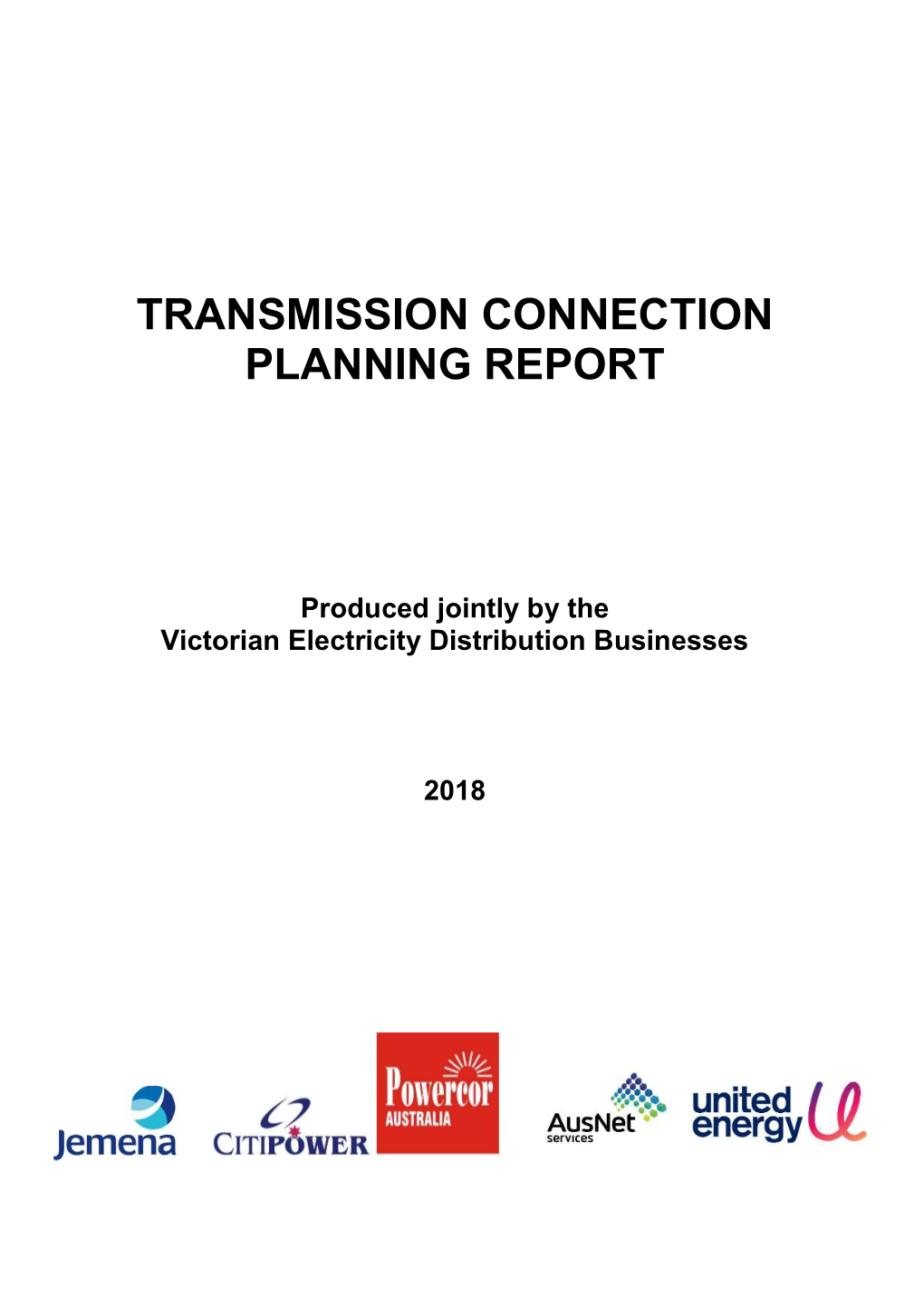 Transmission Connection Planning Report