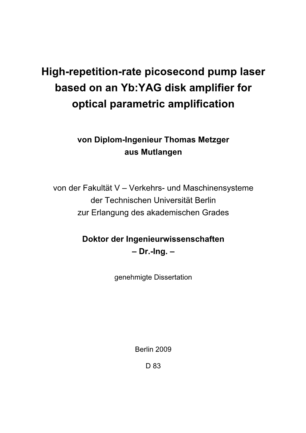 High-Repetition-Rate Picosecond Pump Laser Based on an Yb:YAG Disk Amplifier for Optical Parametric Amplification