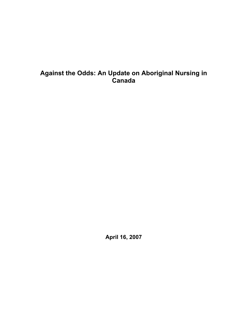 An Update on Aboriginal Nursing in Canada