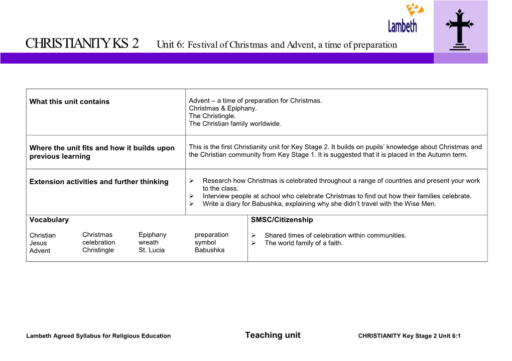 CHRISTIANITY KS 2 Unit 6: Festival of Christmas and Advent, a Time of Preparation