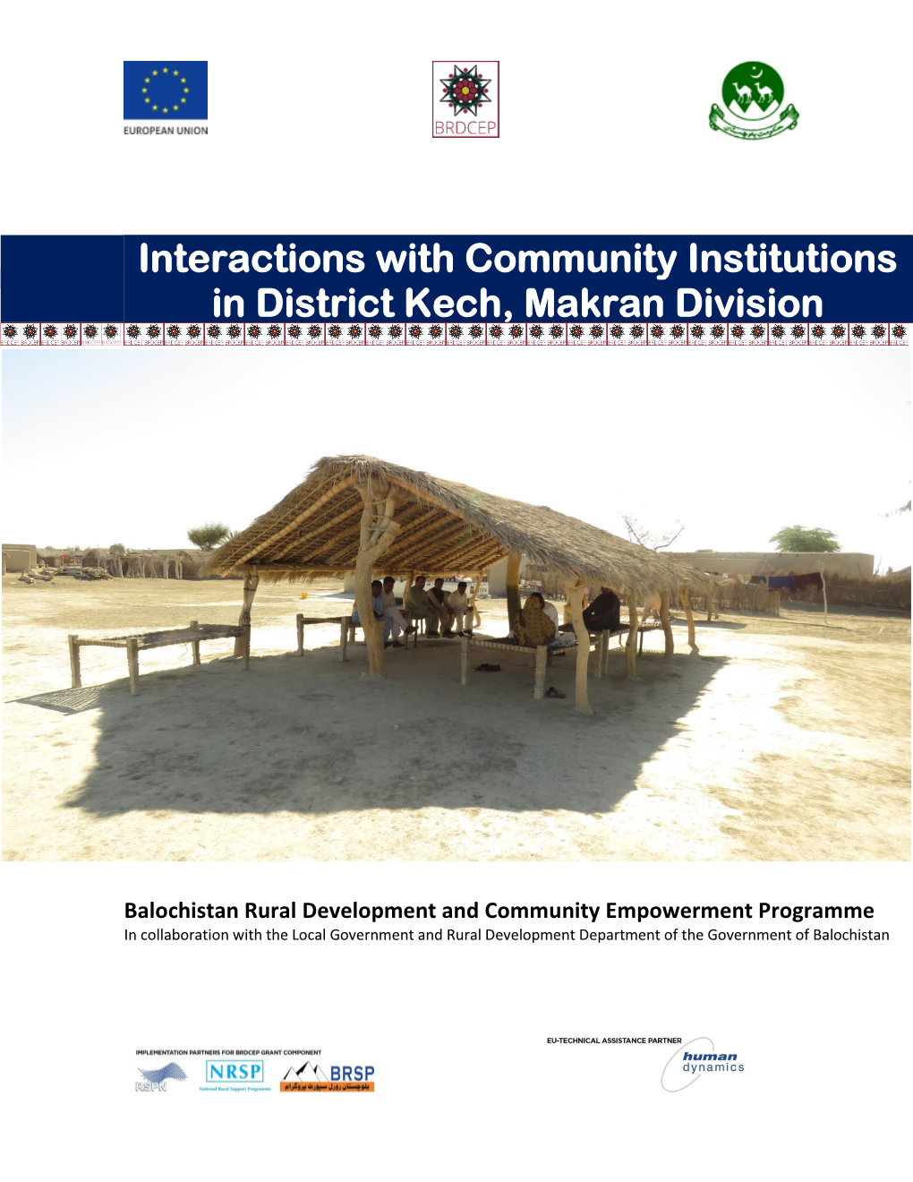Interactions with Community Institutions in District Kech, Makran