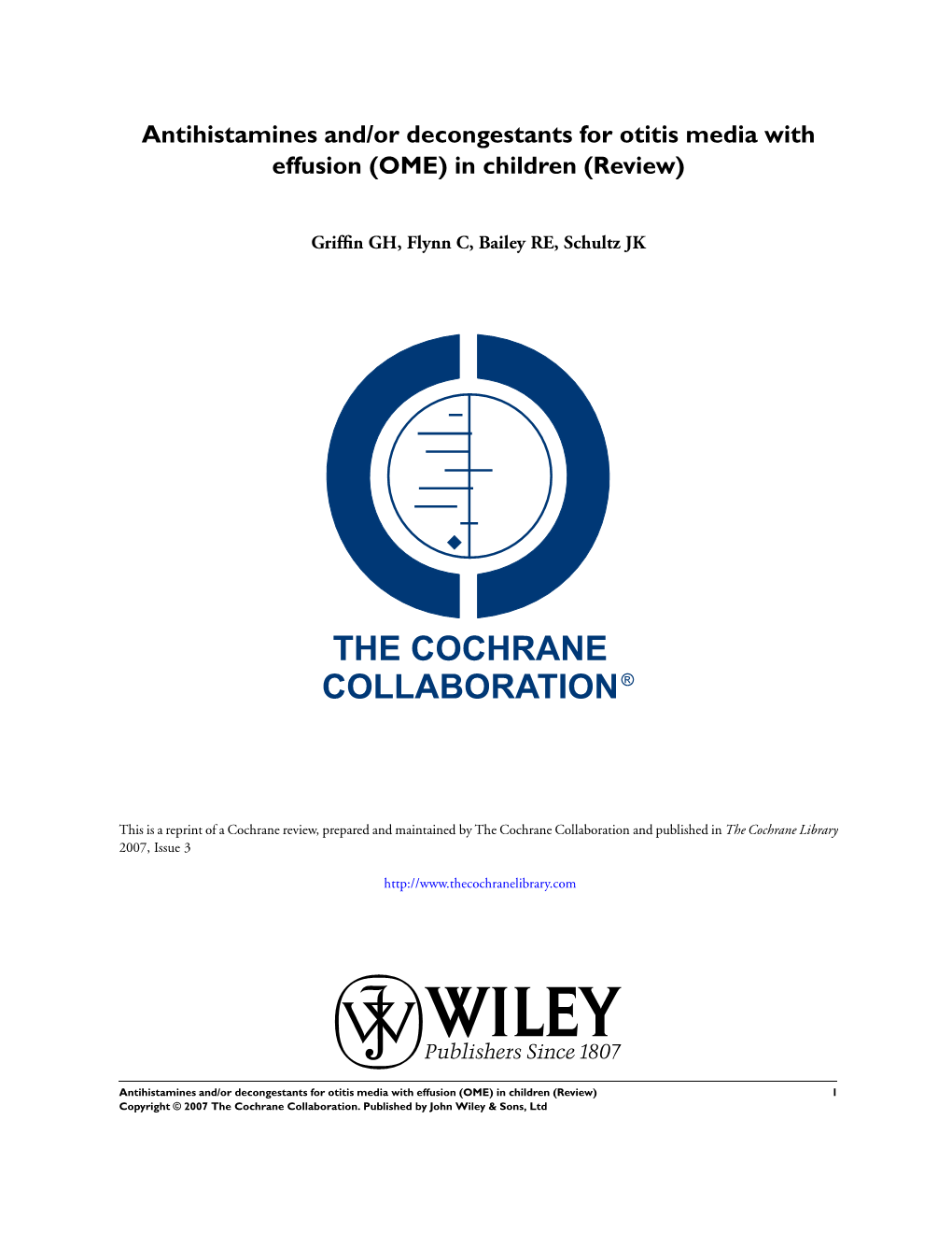 Antihistamines And/Or Decongestants for Otitis Media with Effusion (OME) in Children (Review)